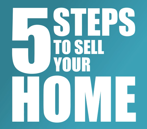 Read more about the article 5 Steps to Sell Your Home